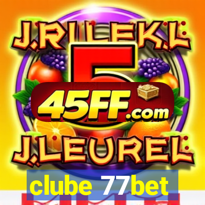 clube 77bet